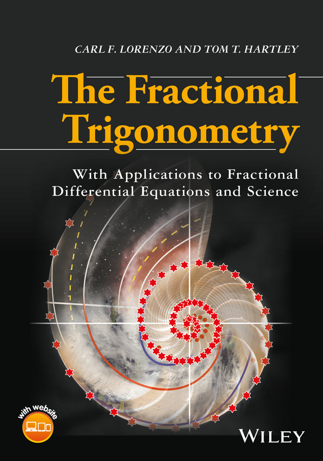Обложка книги «The Fractional Trigonometry. With Applications to Fractional Differential Equations and Science»