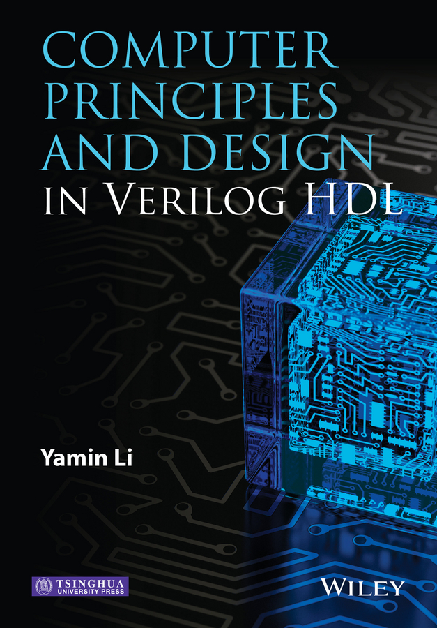 Обложка книги «Computer Principles and Design in Verilog HDL»