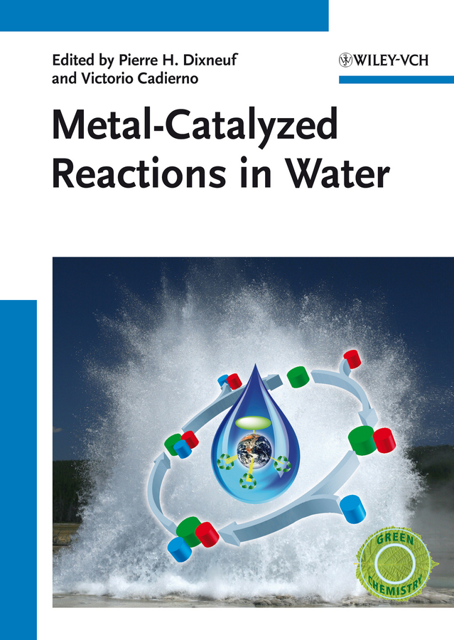 Обложка книги «Metal-Catalyzed Reactions in Water»