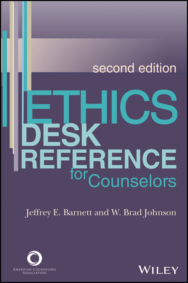 Обложка книги «Ethics Desk Reference for Counselors»