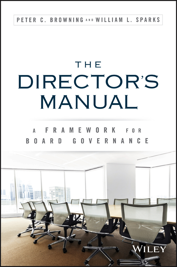 Обложка книги «The Director's Manual. A Framework for Board Governance»