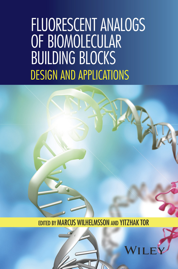 Обложка книги «Fluorescent Analogs of Biomolecular Building Blocks. Design and Applications»