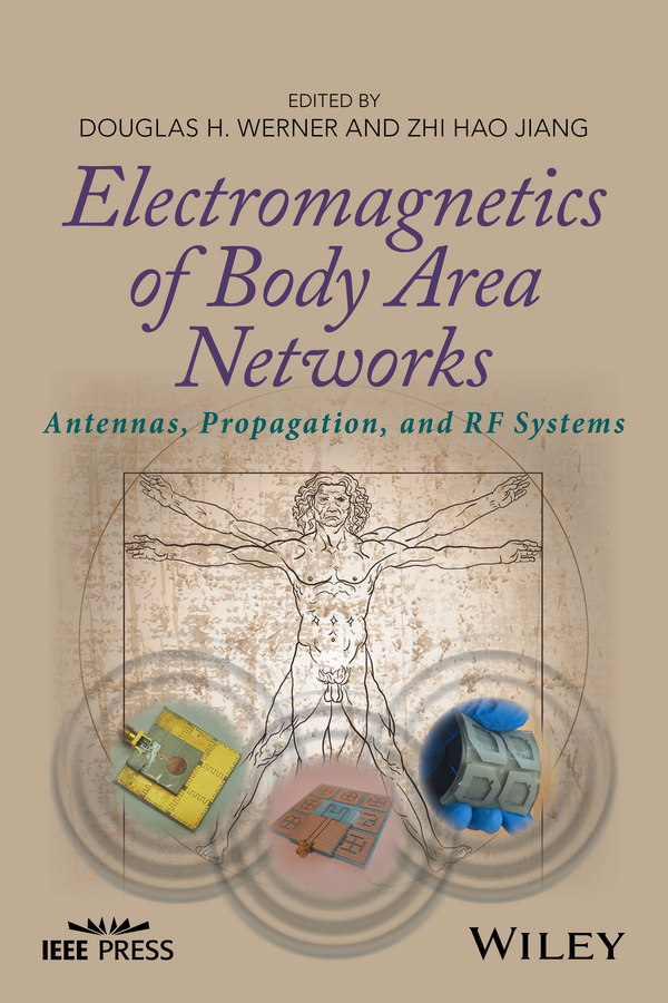 Обложка книги «Electromagnetics of Body Area Networks. Antennas, Propagation, and RF Systems»