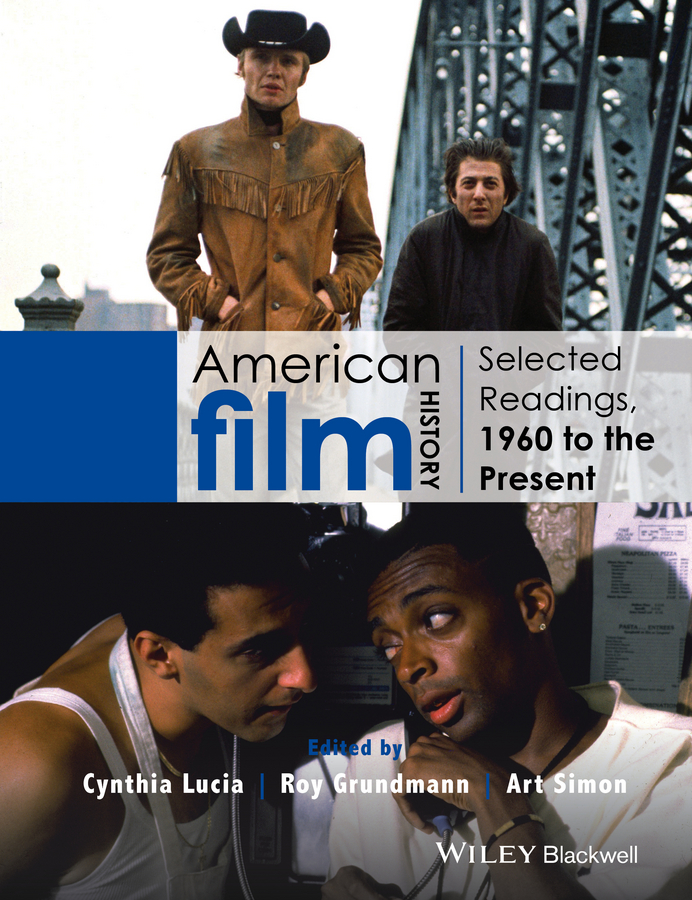 Обложка книги «American Film History. Selected Readings, 1960 to the Present»