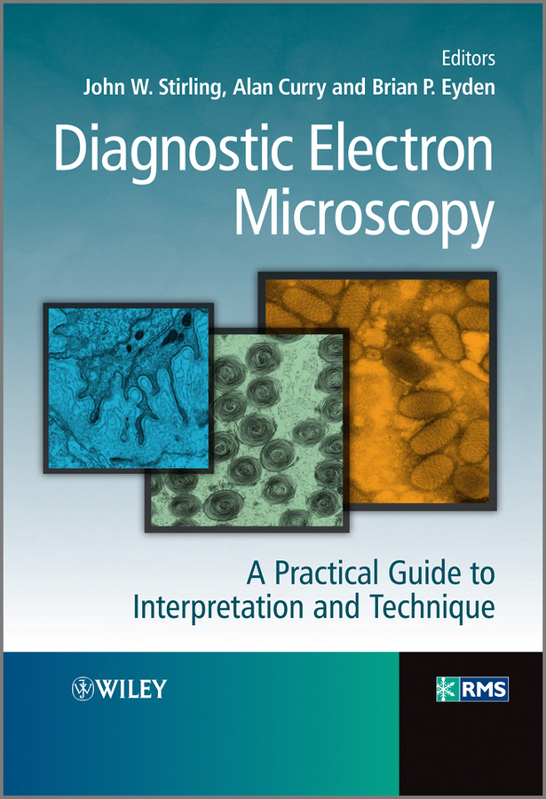 Обложка книги «Diagnostic Electron Microscopy. A Practical Guide to Interpretation and Technique»