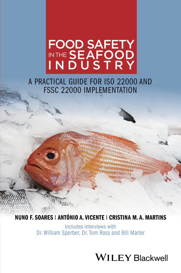 Обложка книги «Food Safety in the Seafood Industry. A Practical Guide for ISO 22000 and FSSC 22000 Implementation»