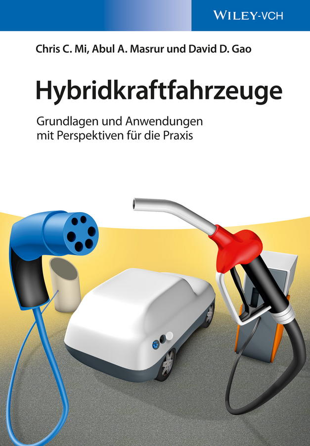Обложка книги «Hybridkraftfahrzeuge. Grundlagen und Anwendungen mit Perspektiven für die Praxis»