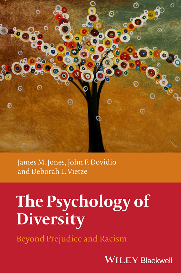 Обложка книги «The Psychology of Diversity. Beyond Prejudice and Racism»