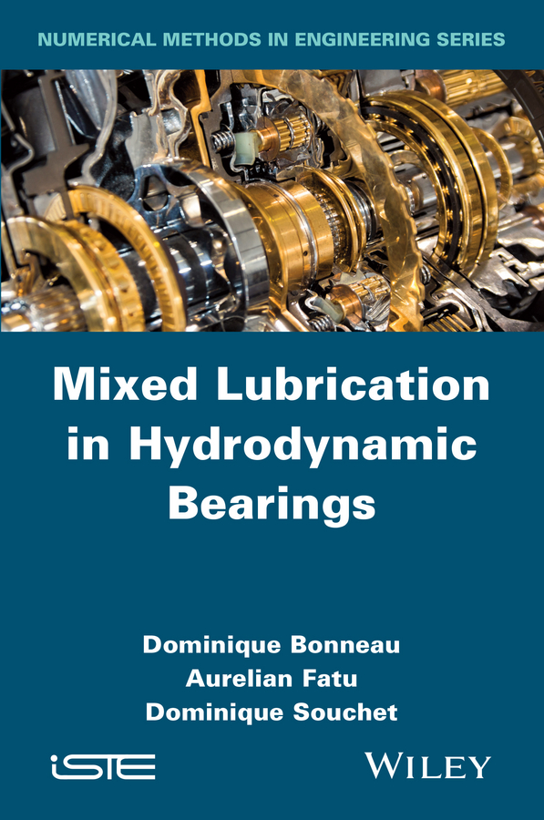 Обложка книги «Mixed Lubrication in Hydrodynamic Bearings»
