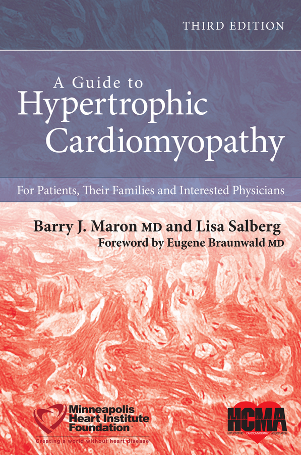 Обложка книги «A Guide to Hypertrophic Cardiomyopathy. For Patients, Their Families and Interested Physicians»