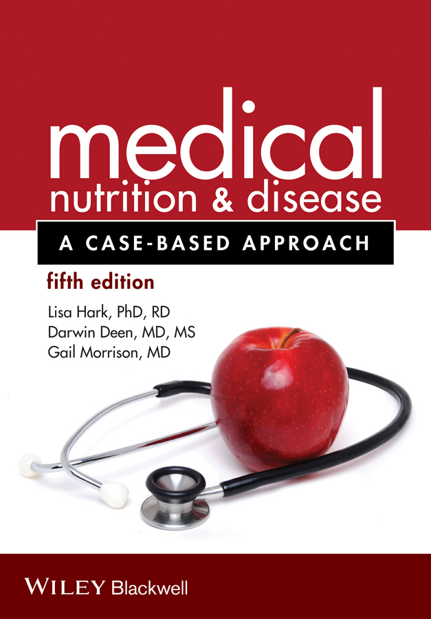 Обложка книги «Medical Nutrition and Disease. A Case-Based Approach»