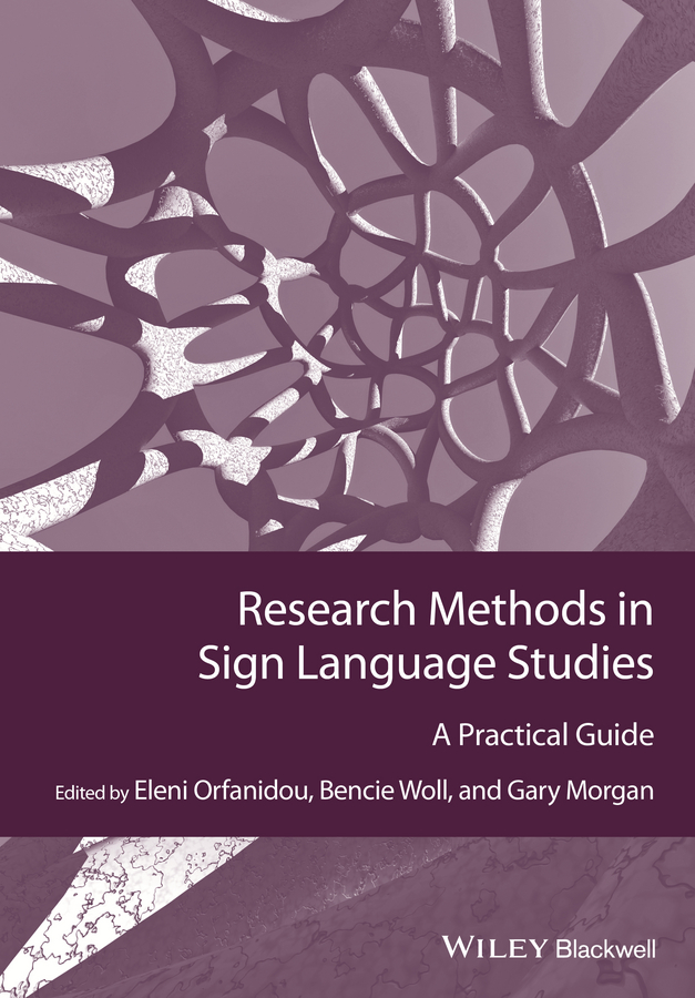 Обложка книги «Research Methods in Sign Language Studies. A Practical Guide»