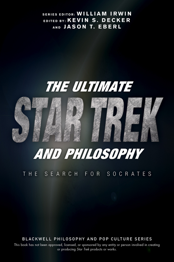 Обложка книги «The Ultimate Star Trek and Philosophy. The Search for Socrates»
