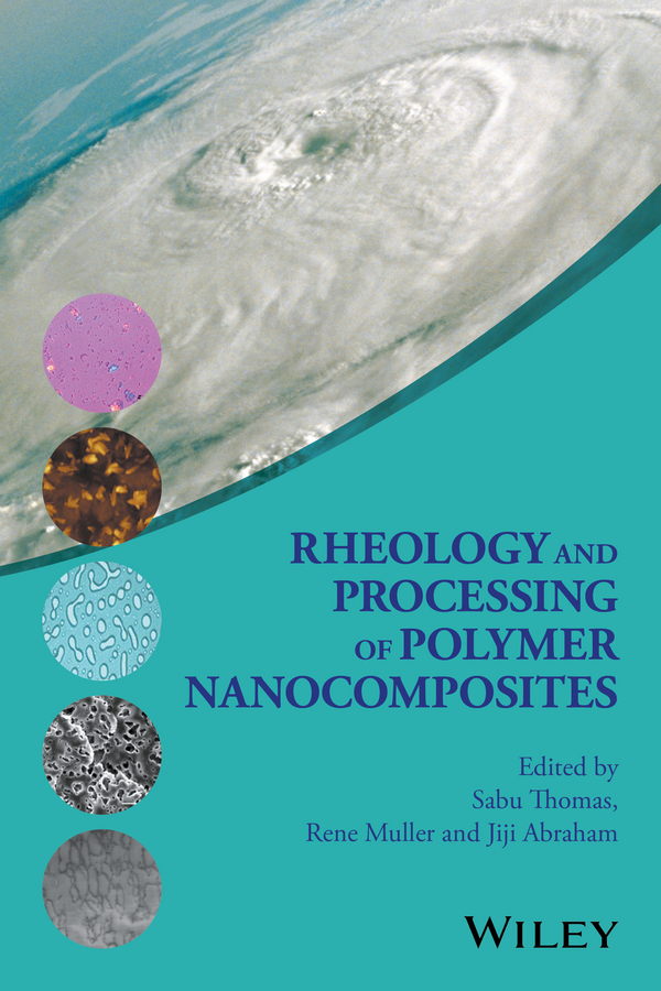 Обложка книги «Rheology and Processing of Polymer Nanocomposites»