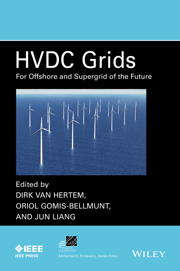 Обложка книги «HVDC Grids. For Offshore and Supergrid of the Future»