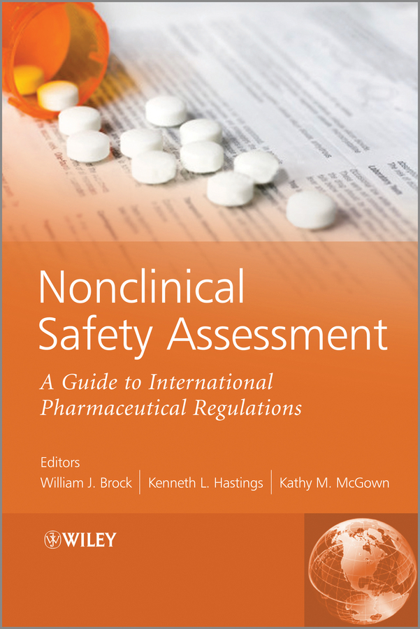 Обложка книги «Nonclinical Safety Assessment. A Guide to International Pharmaceutical Regulations»