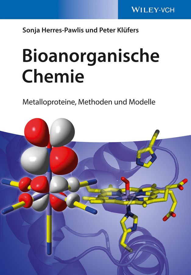 Обложка книги «Bioanorganische Chemie. Metalloproteine, Methoden und Modelle»