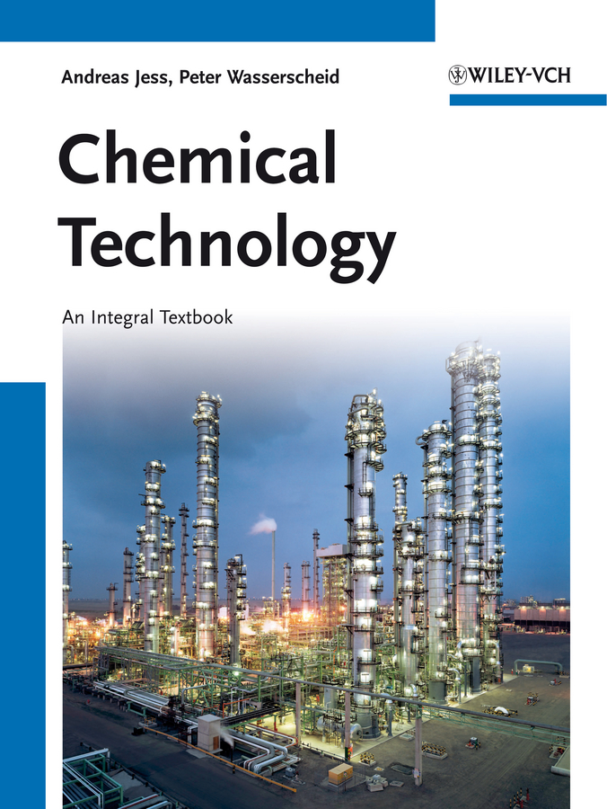 Обложка книги «Chemical Technology. An Integral Textbook»