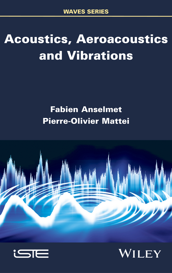 Обложка книги «Acoustics, Aeroacoustics and Vibrations»