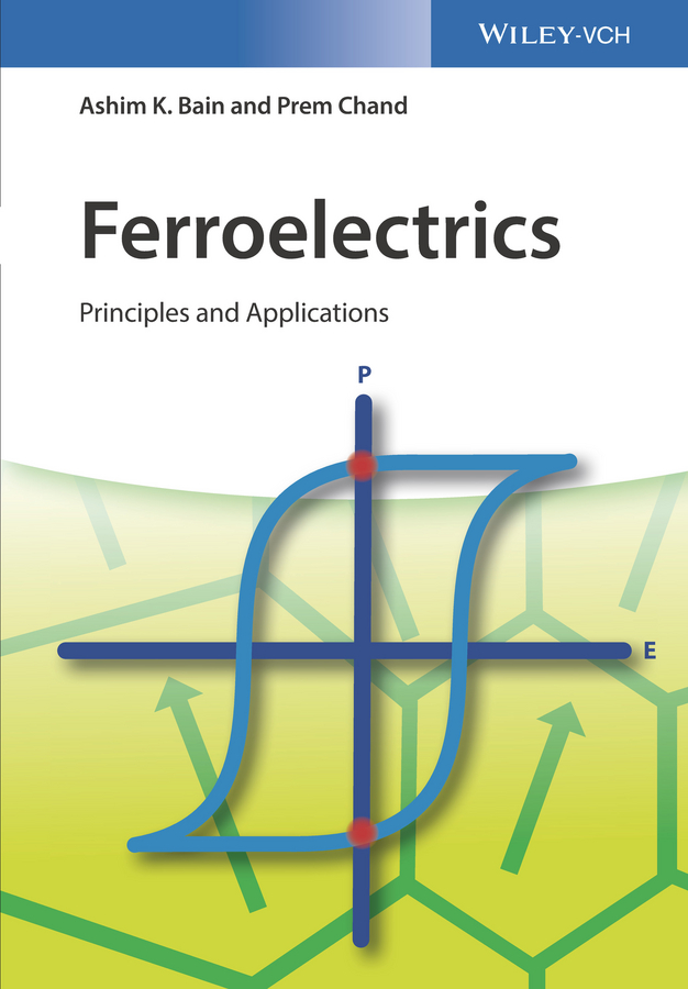 Обложка книги «Ferroelectrics. Principles and Applications»