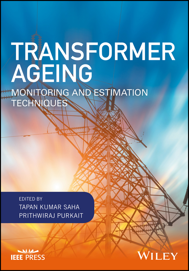 Обложка книги «Transformer Ageing. Monitoring and Estimation Techniques»