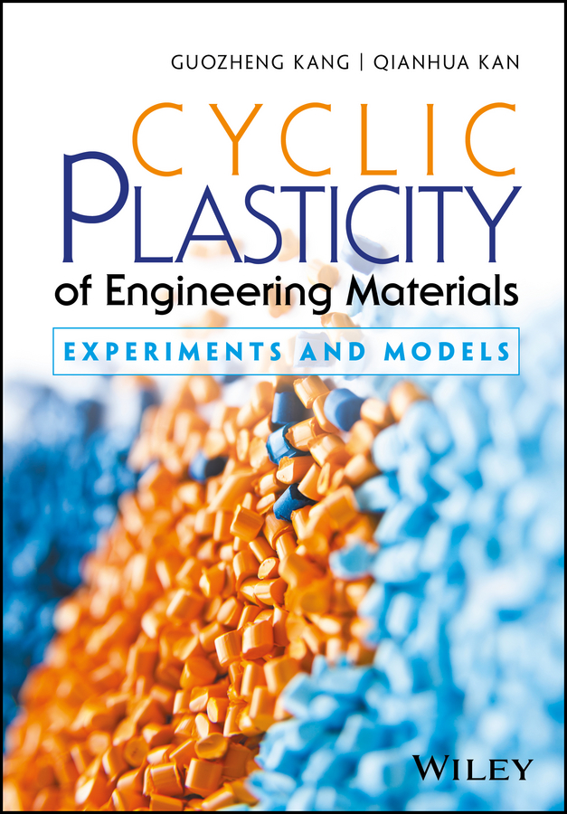 Обложка книги «Cyclic Plasticity of Engineering Materials. Experiments and Models»