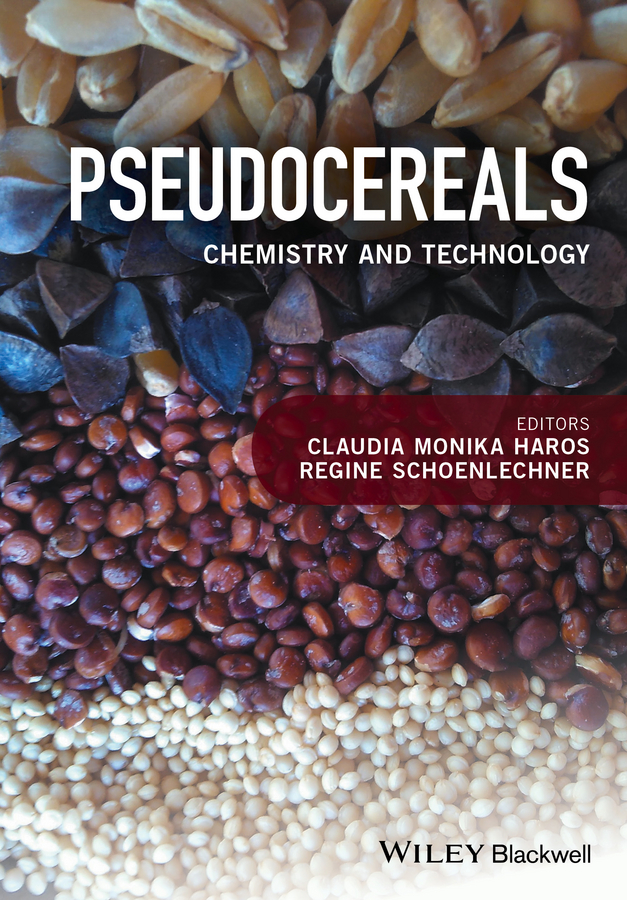 Обложка книги «Pseudocereals. Chemistry and Technology»