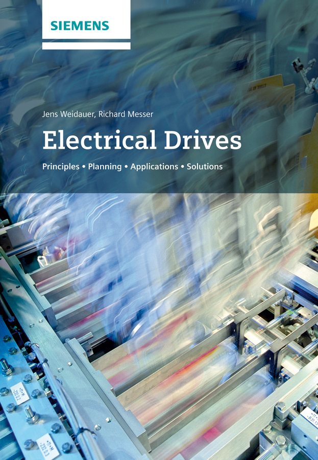 Обложка книги «Electrical Drives. Principles, Planning, Applications, Solutions»