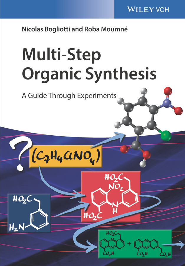 Обложка книги «Multi-Step Organic Synthesis. A Guide Through Experiments»