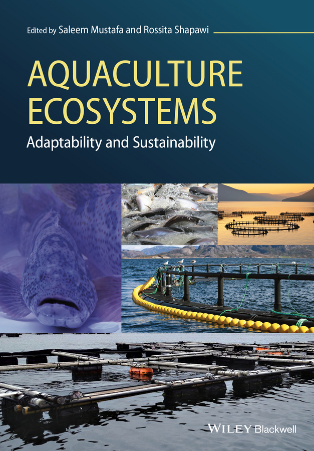 Обложка книги «Aquaculture Ecosystems. Adaptability and Sustainability»