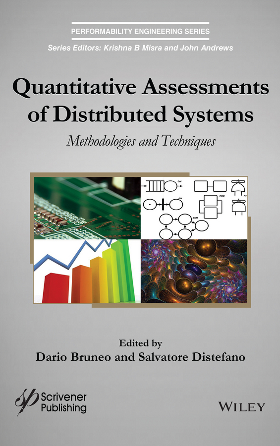 Обложка книги «Quantitative Assessments of Distributed Systems. Methodologies and Techniques»