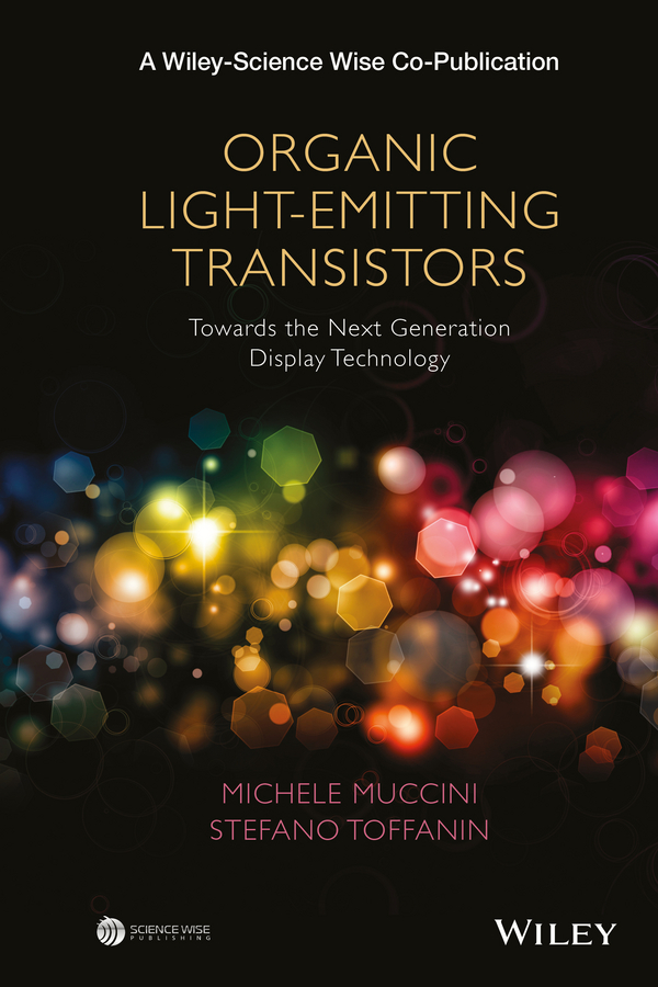 Обложка книги «Organic Light-Emitting Transistors. Towards the Next Generation Display Technology»