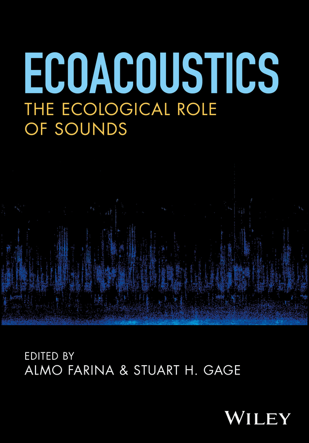 Обложка книги «Ecoacoustics. The Ecological Role of Sounds»