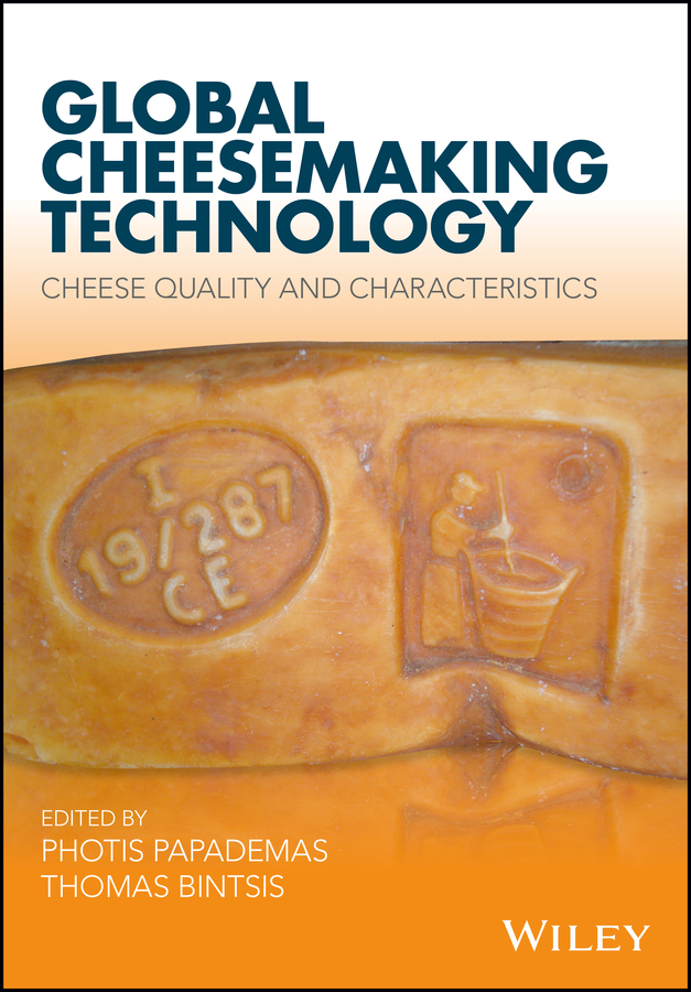 Обложка книги «Global Cheesemaking Technology. Cheese Quality and Characteristics»