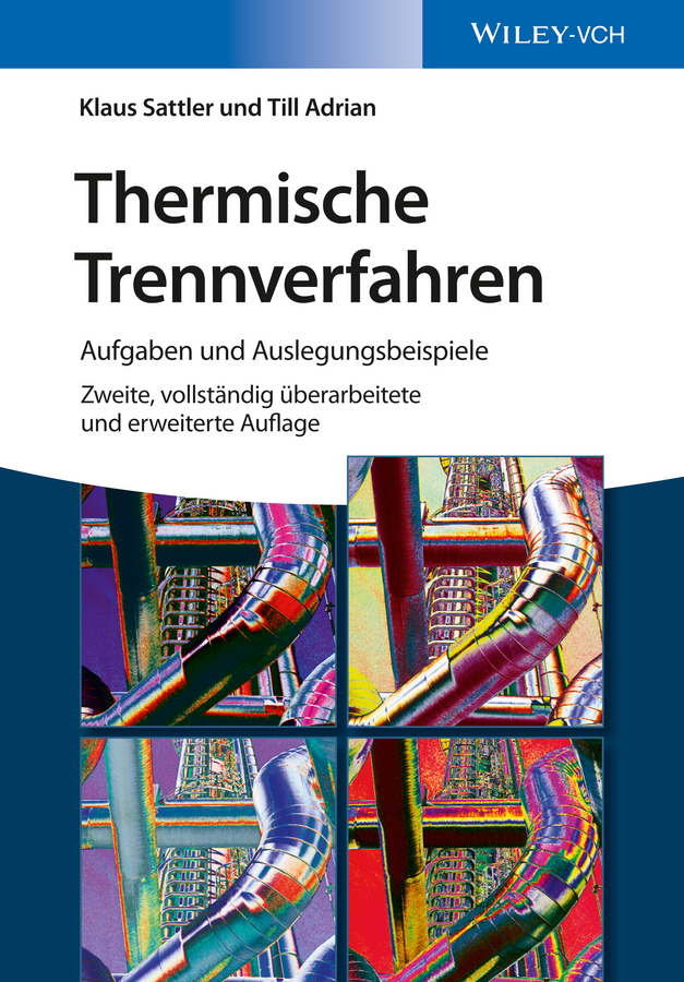 Обложка книги «Thermische Trennverfahren. Aufgaben und Auslegungsbeispiele»
