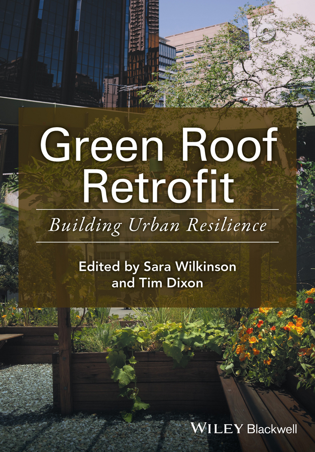 Обложка книги «Green Roof Retrofit. Building Urban Resilience»