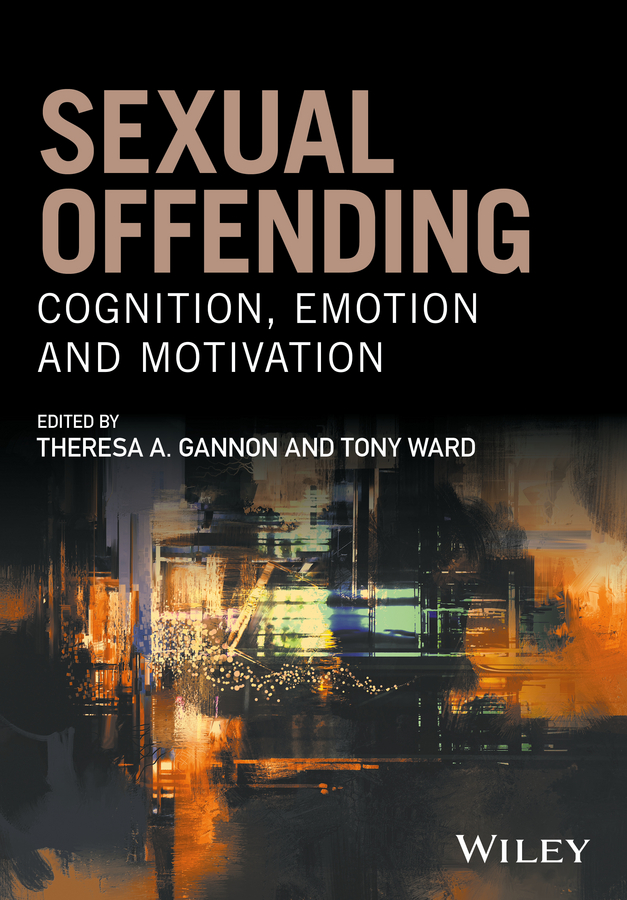 Обложка книги «Sexual Offending. Cognition, Emotion and Motivation»