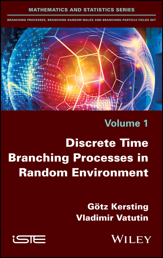 Обложка книги «Discrete Time Branching Processes in Random Environment»