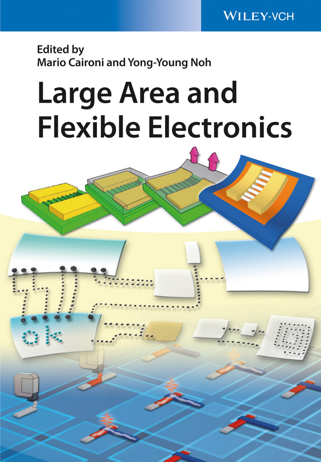 Обложка книги «Large Area and Flexible Electronics»
