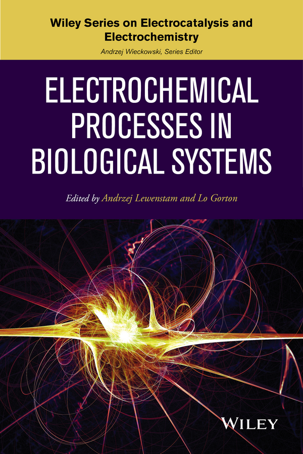 Обложка книги «Electrochemical Processes in Biological Systems»