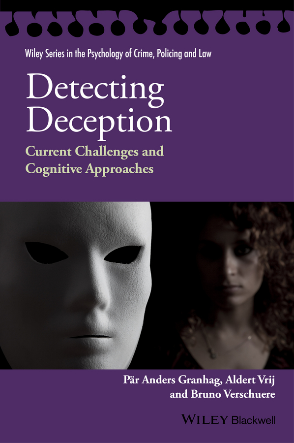 Обложка книги «Detecting Deception. Current Challenges and Cognitive Approaches»