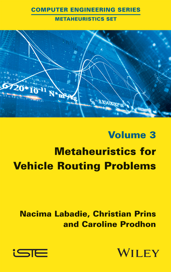 Обложка книги «Metaheuristics for Vehicle Routing Problems»
