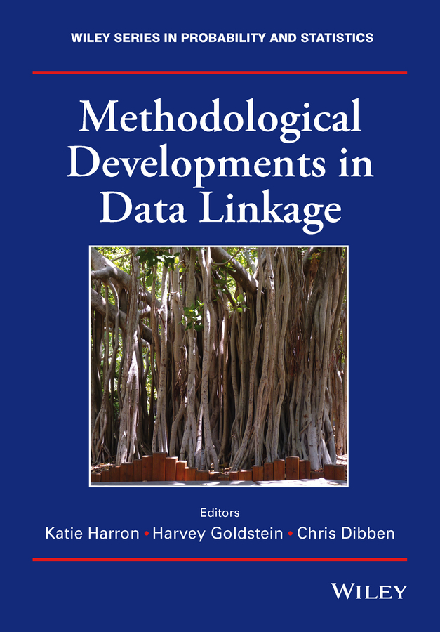 Обложка книги «Methodological Developments in Data Linkage»