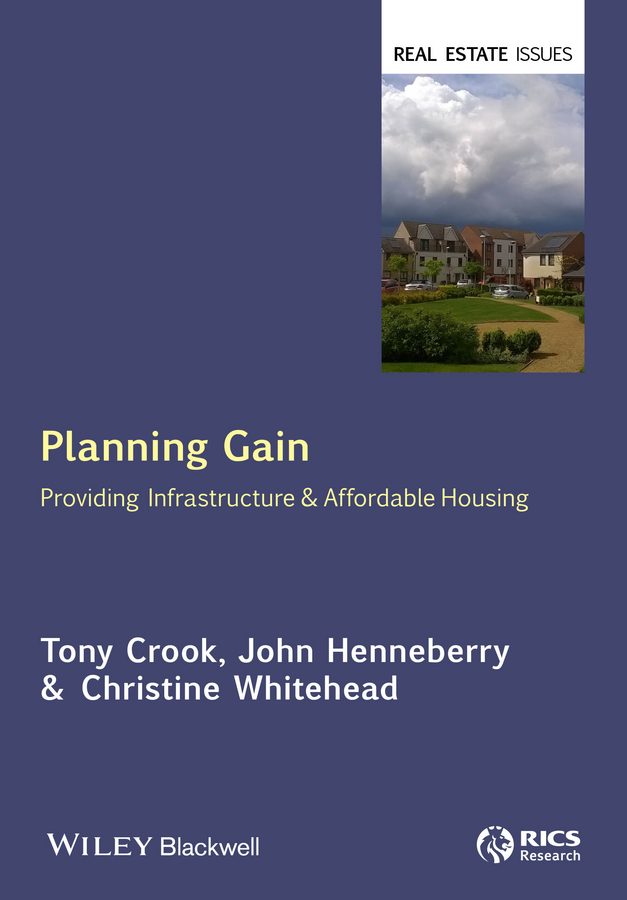 Обложка книги «Planning Gain. Providing Infrastructure and Affordable Housing»