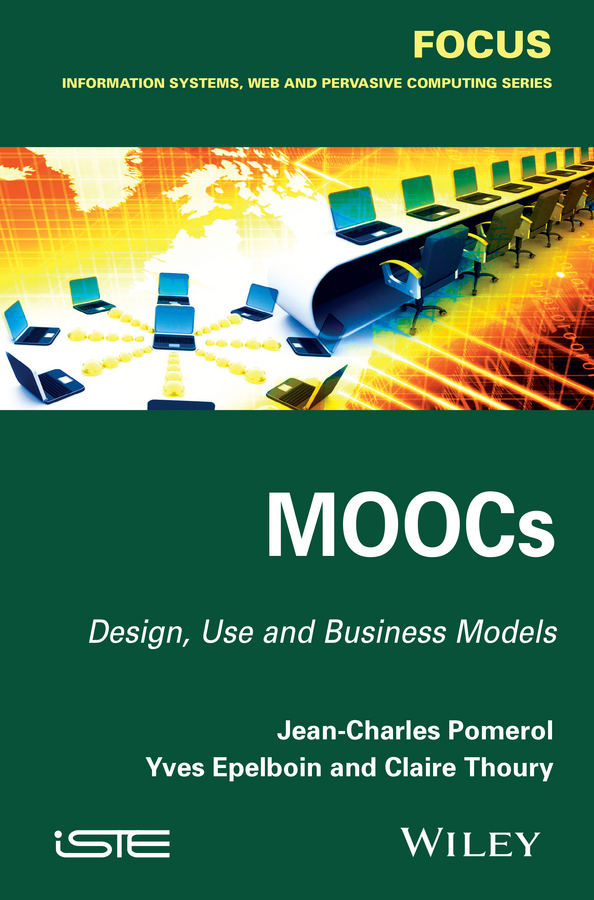 Обложка книги «MOOCs. Design, Use and Business Models»