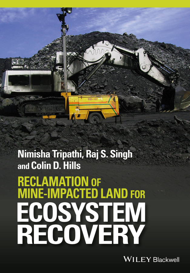 Обложка книги «Reclamation of Mine-impacted Land for Ecosystem Recovery»