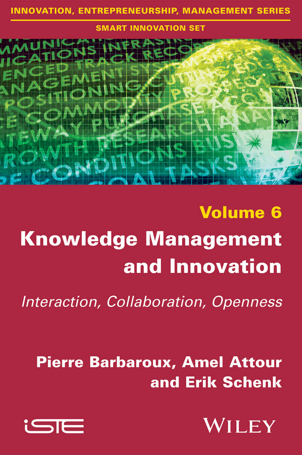 Обложка книги «Knowledge Management and Innovation. Interaction, Collaboration, Openness»