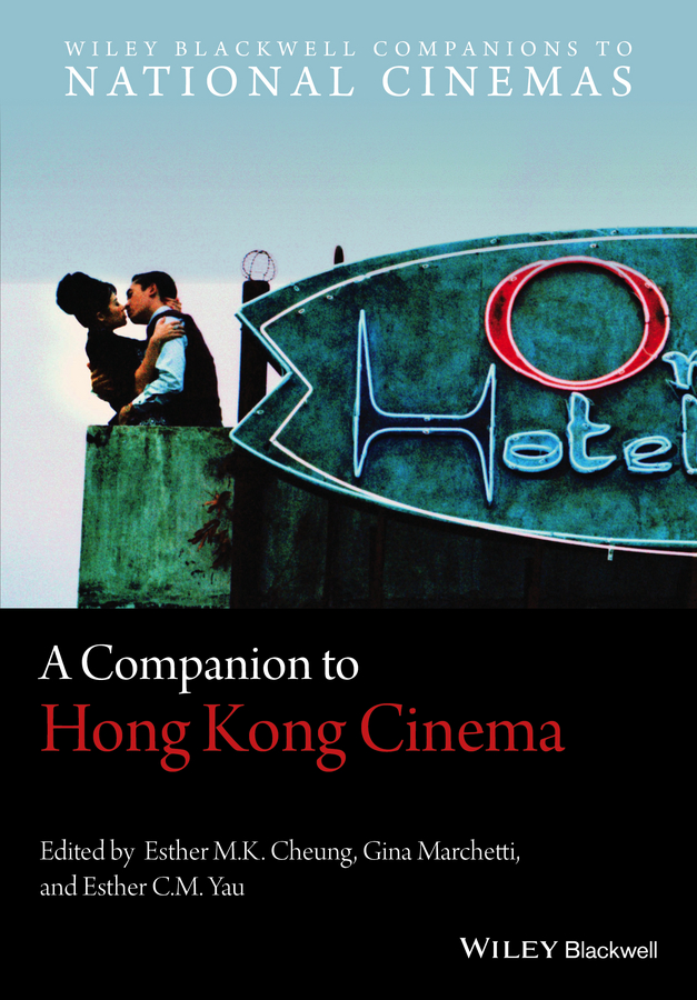 Обложка книги «A Companion to Hong Kong Cinema»