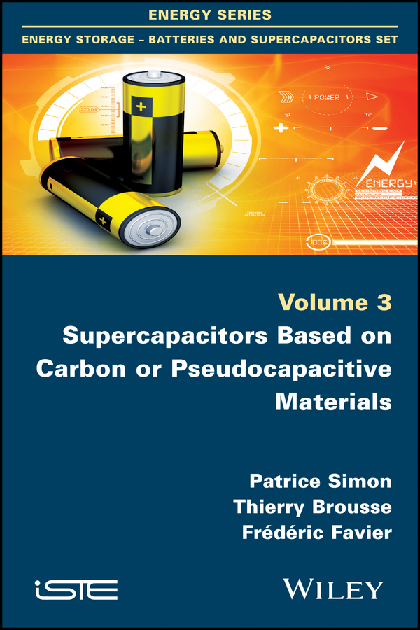 Обложка книги «Supercapacitors Based on Carbon or Pseudocapacitive Materials»
