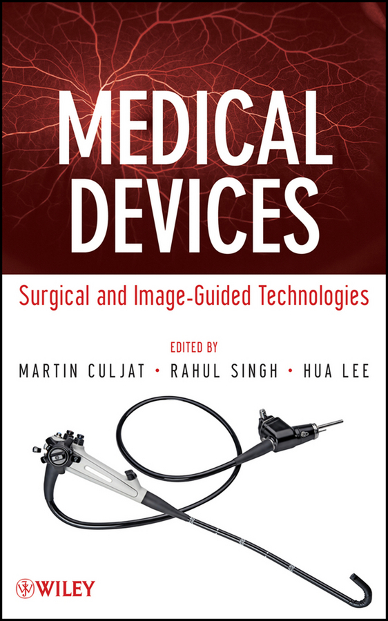 Обложка книги «Medical Devices. Surgical and Image-Guided Technologies»